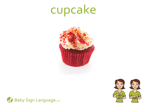 cupcake-Baby-Sign-Language Cake Baby Sign Language Flash card